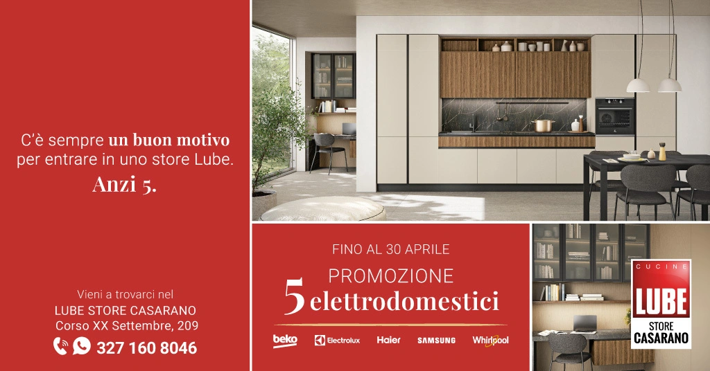 Lube Casarano promo 5Elettrodomestici lecce cucine